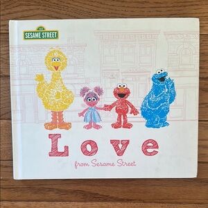 LOVE from Sesame Street Hard cover kids book big bird Elmo
